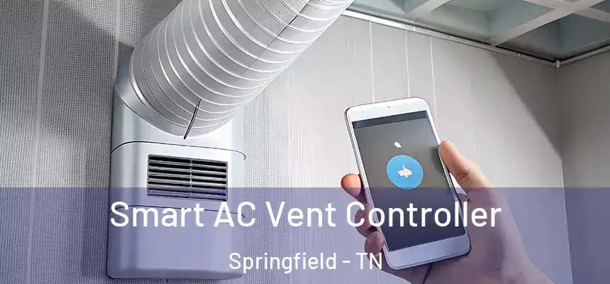  Smart AC Vent Controller Springfield - TN